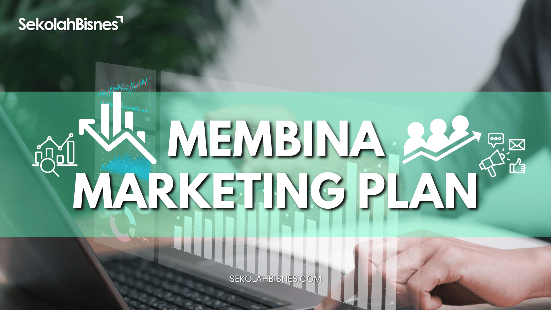 Membina Marketing Plan