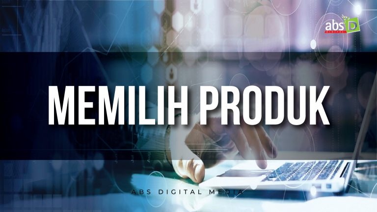 Memilih Produk