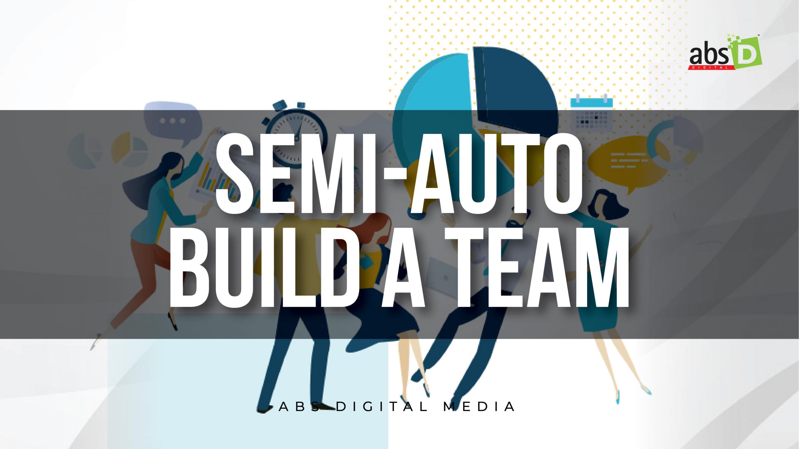 Semi-Auto Build A Team