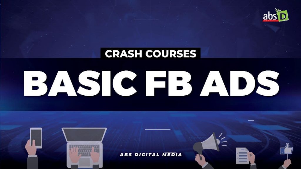 Crash Course Basic FB Ads