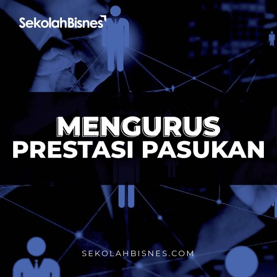 Mengurus Prestasi Pasukan