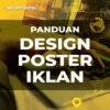 Panduan Design Poster Dan Video Dengan Canva