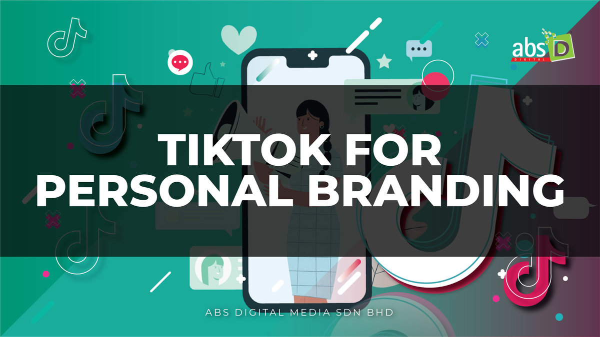 TikTok For Personal Branding