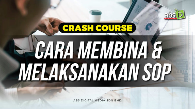 Crash Course Cara Membina Dan Melaksanakan SOP