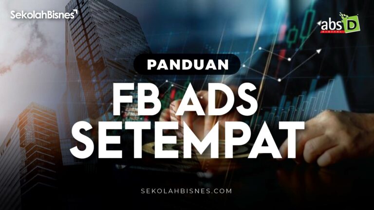 Panduan FB Ads Setempat