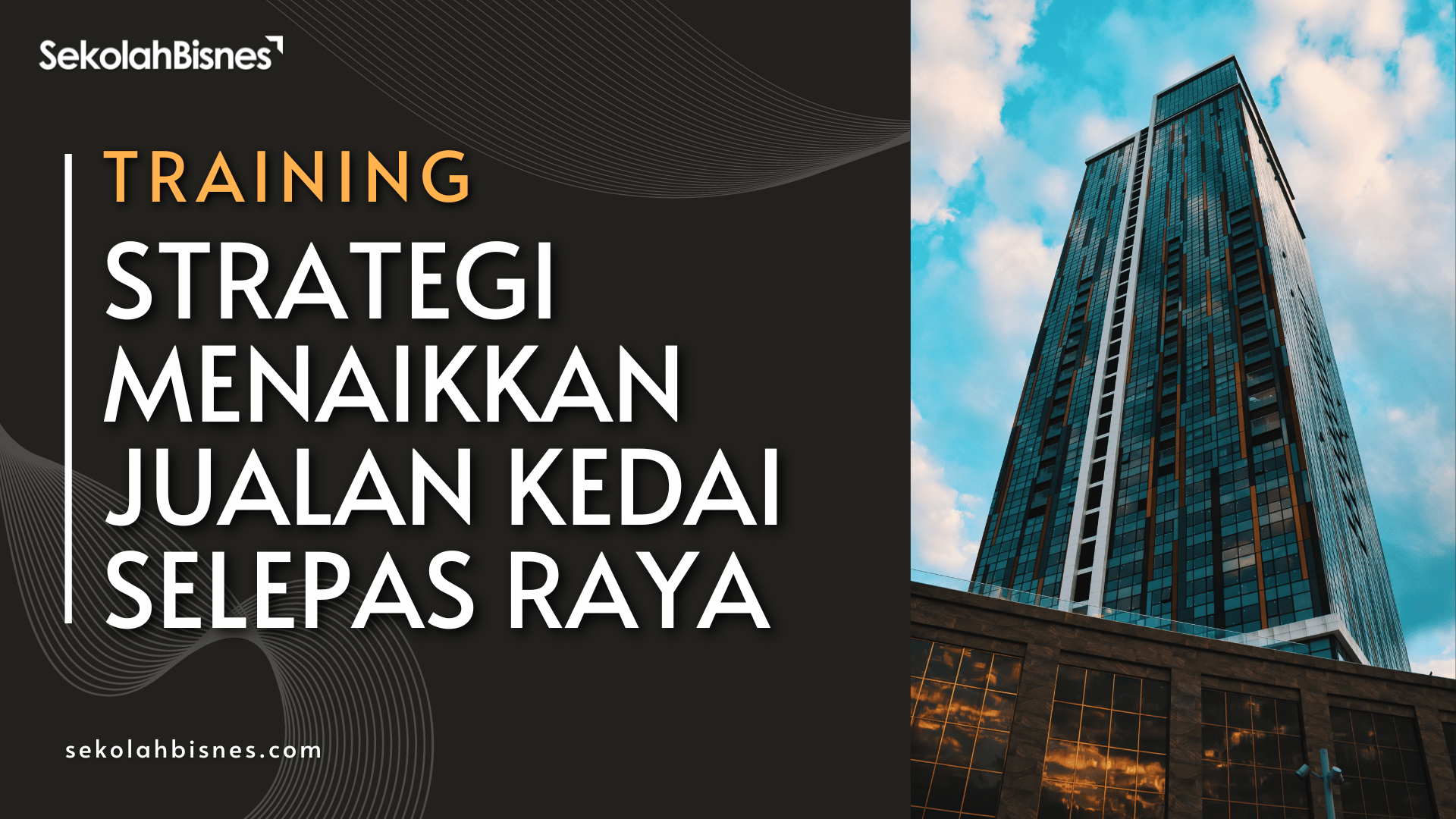 Training Strategi Menaikkan Jualan Kedai Selepas Raya