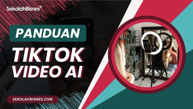 Panduan Tiktok Video AI (Pakej Video + Bonus)