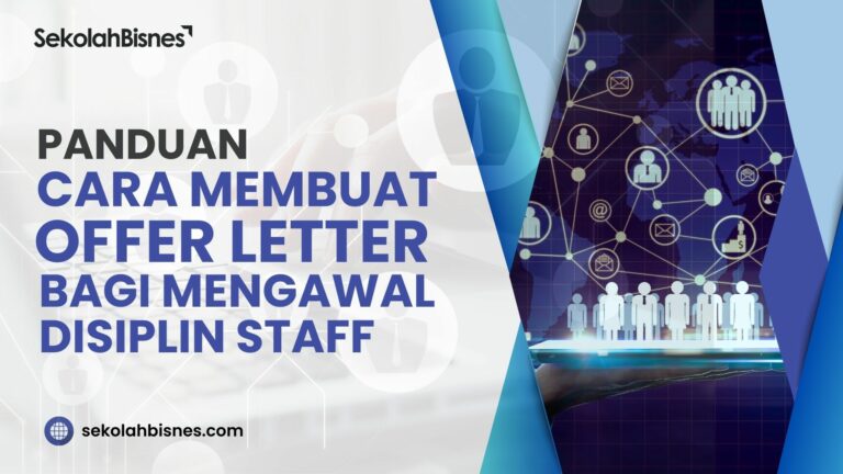 Panduan Membuat Offer Letter