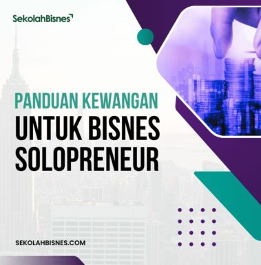 panduan-kewangan-untuk-bisnes-solopreneur