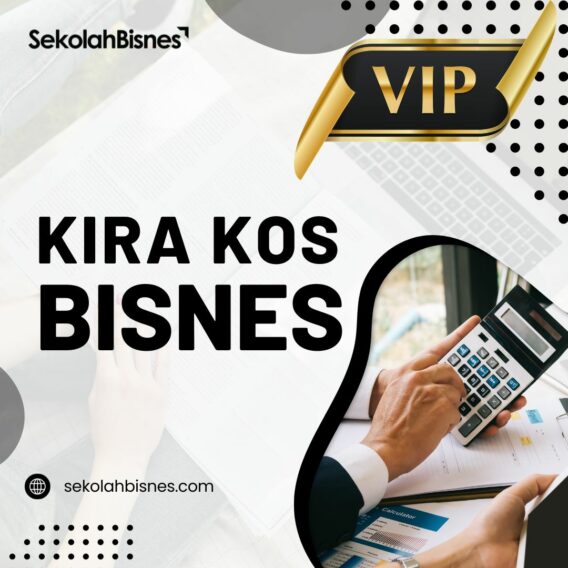 VIP Kira Kos Bisnes (Petak)
