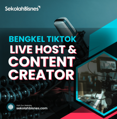 Bengkel TikTok Live Host & Content Creator (Petak)