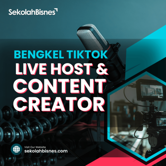 Bengkel TikTok Live Host & Content Creator (Petak)