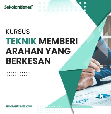 Kursus Teknik Memberi Arahan Yang Berkesan (Petak)