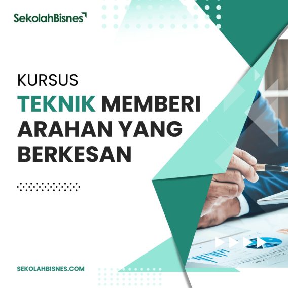 Kursus Teknik Memberi Arahan Yang Berkesan (Petak)