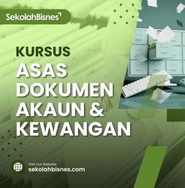 Kursus Asas Dokumen Akaun & Kewangan (Petak)