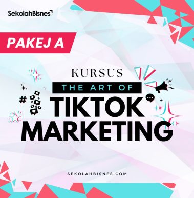 Pakej A - Kursus The Art Of TikTok Marketing