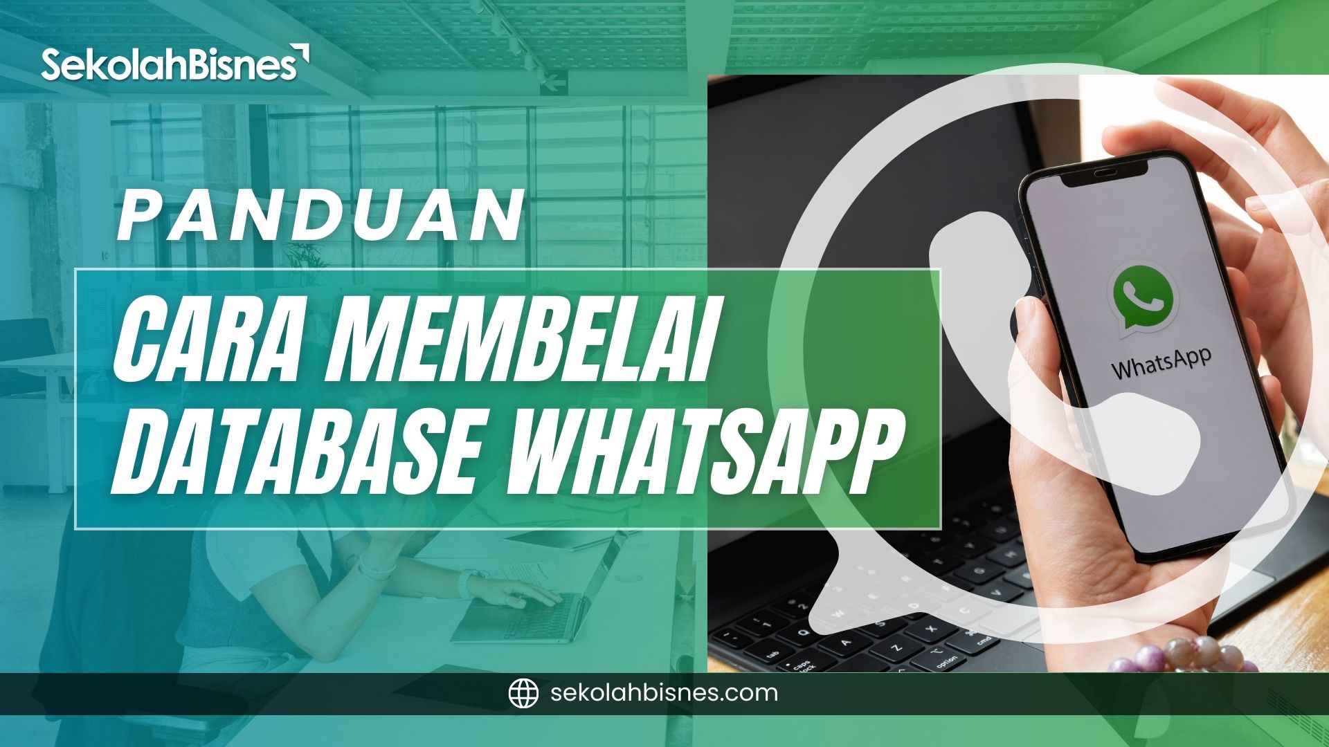 Panduan Cara Membelai Database Whatsapp