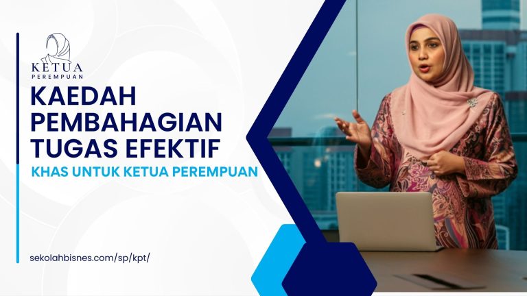 Panduan Kaedah Pembahagian Tugas Efektif