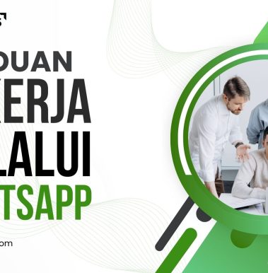 Panduan Bekerja Melalui Whatsapp