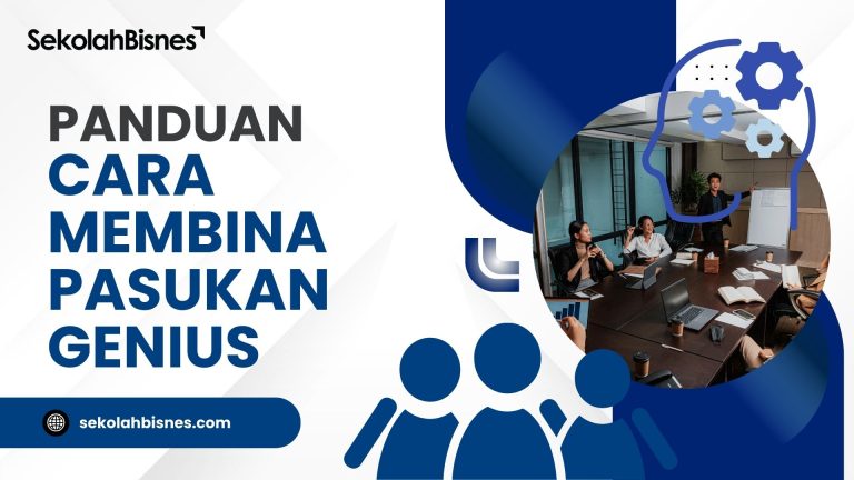 Panduan Cara Membina Pasukan Genius