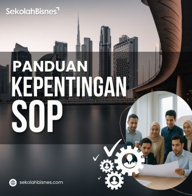 Panduan Kepentingan SOP