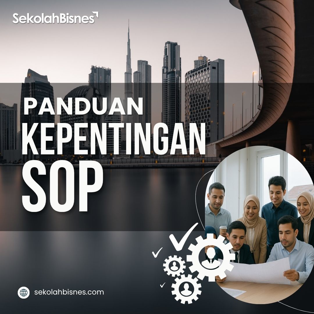 Panduan Kepentingan SOP