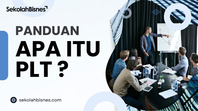 Paduan Apa Itu PLT?