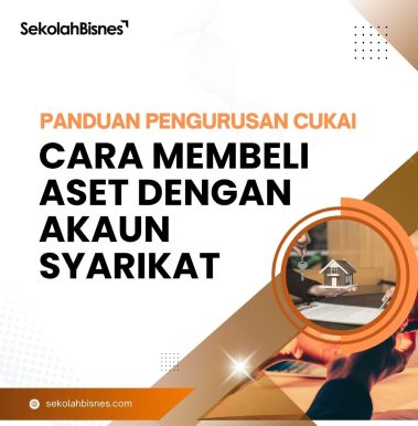Panduan Cara Membeli Aset Dengan Akaun Syarikat