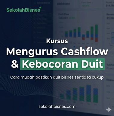 Kursus Mengurus Cashflow & Kebocoran Duit (Pakej Basic)
