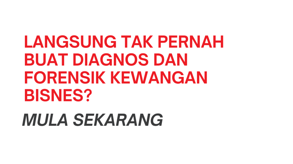 DIANOS BISNES DAN FORENSIK KEWANGAN