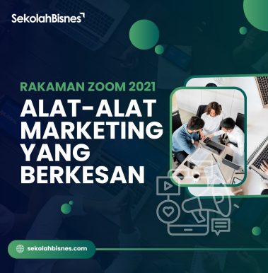 Rakaman Zoom Jan 2021: Alat-alat Marketing Yang Berkesan