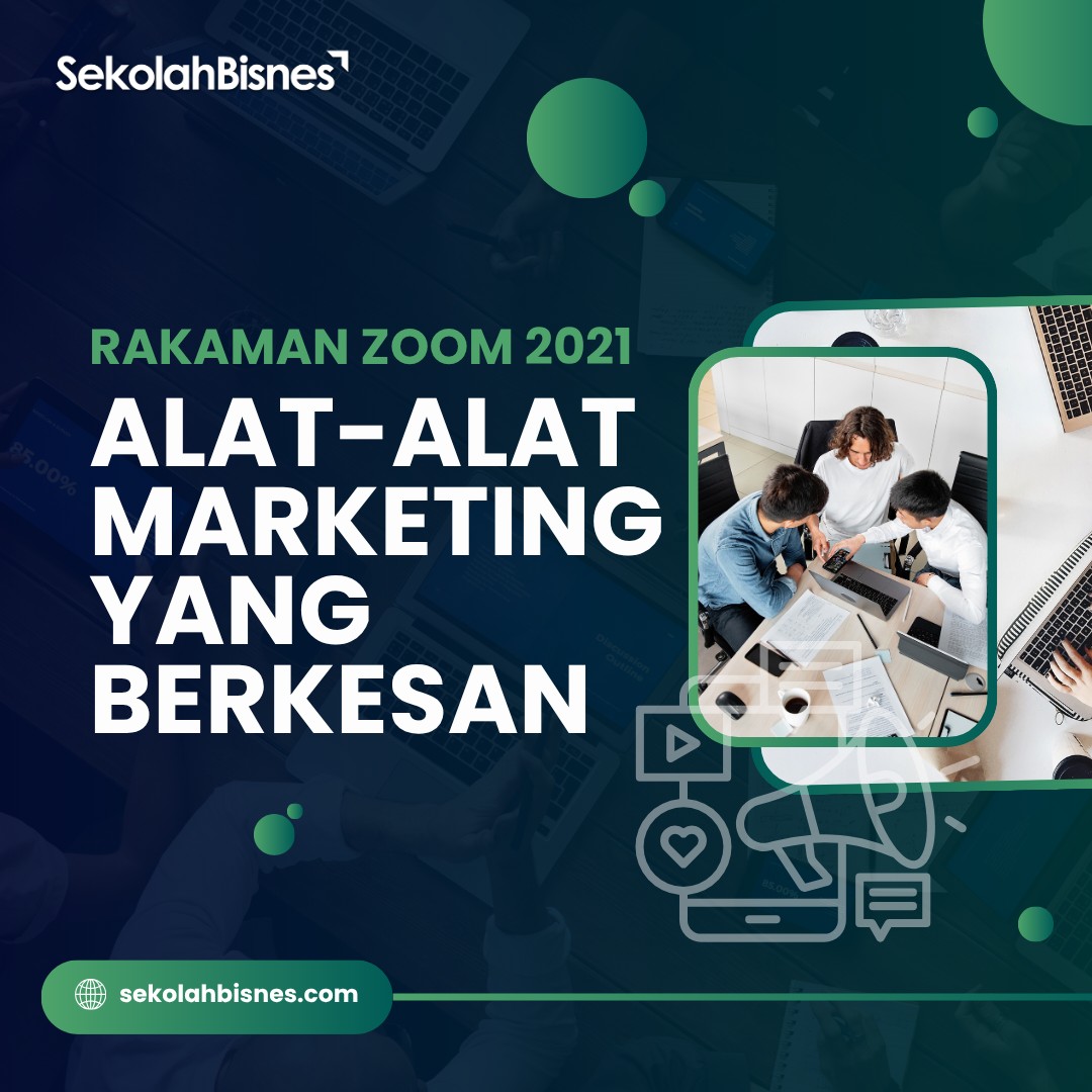Rakaman Zoom Jan 2021: Alat-alat Marketing Yang Berkesan