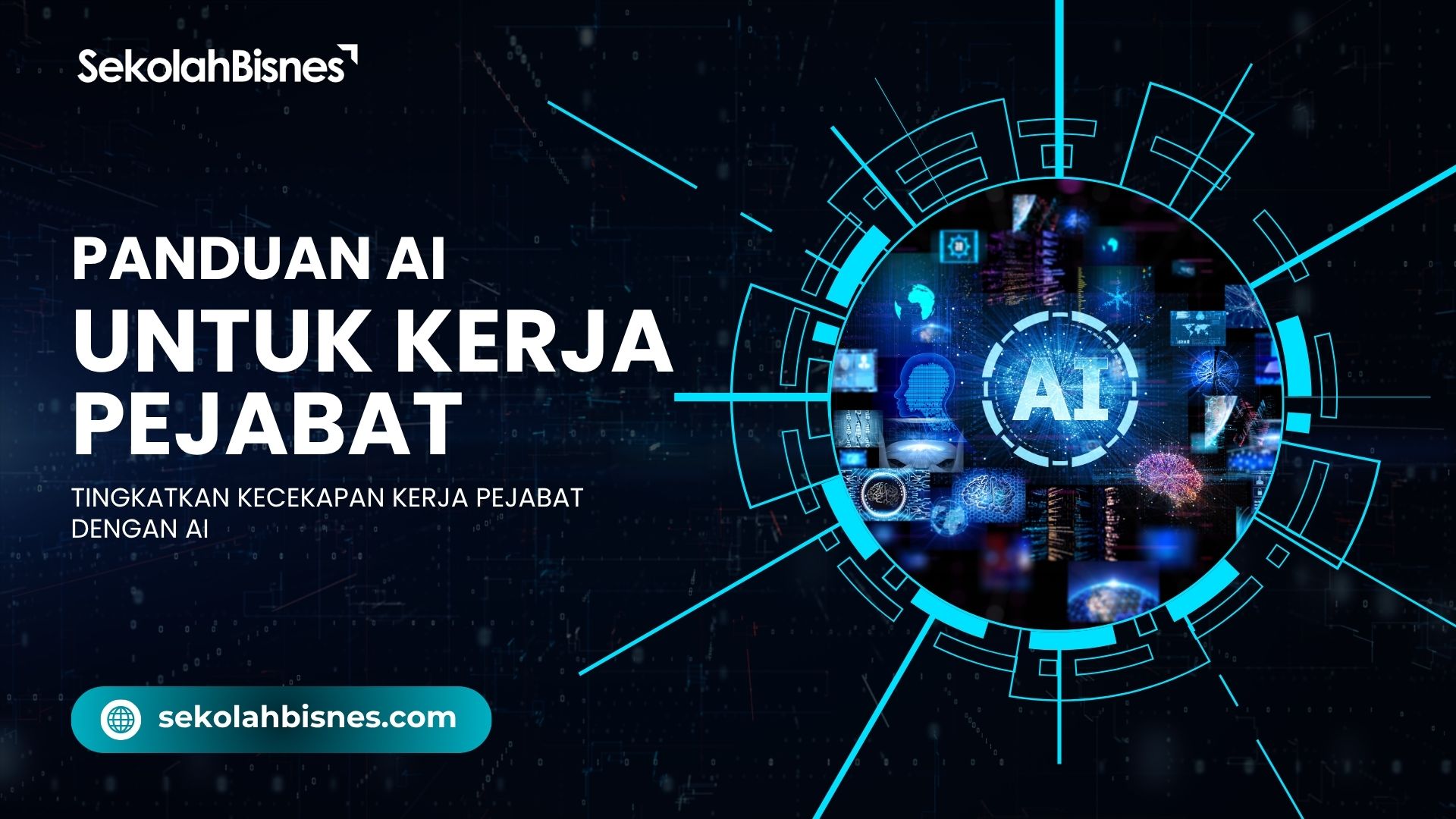 Panduan AI Untuk Kerja Pejabat