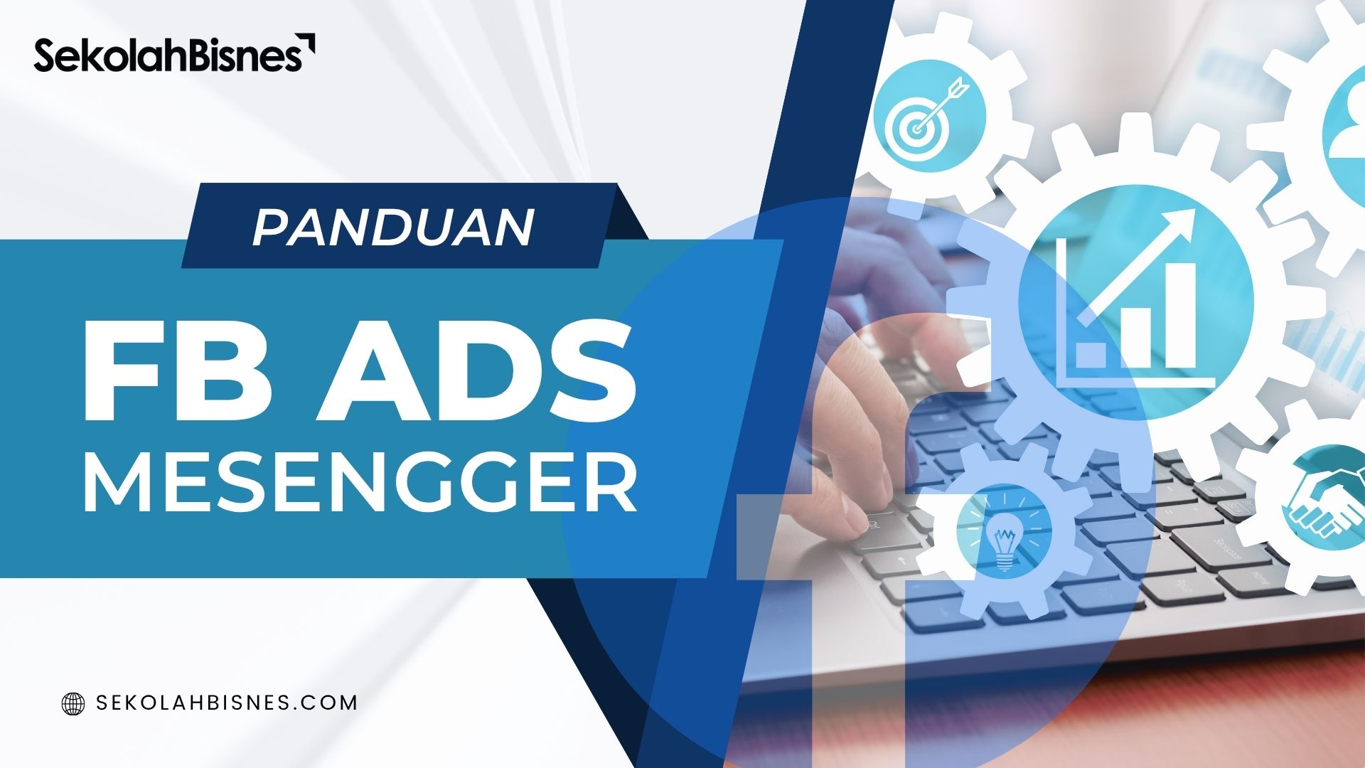 Panduan FB Ads For Messages