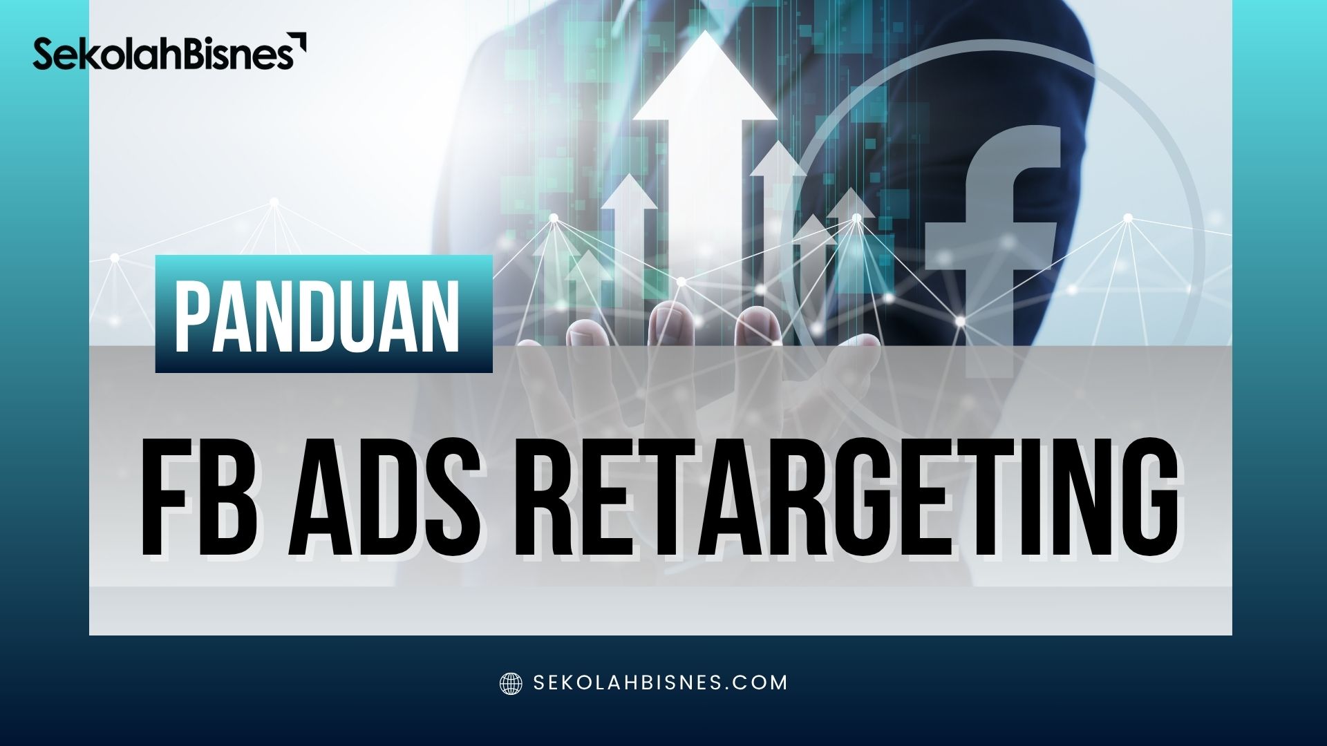 Panduan FB Ads Retargeting