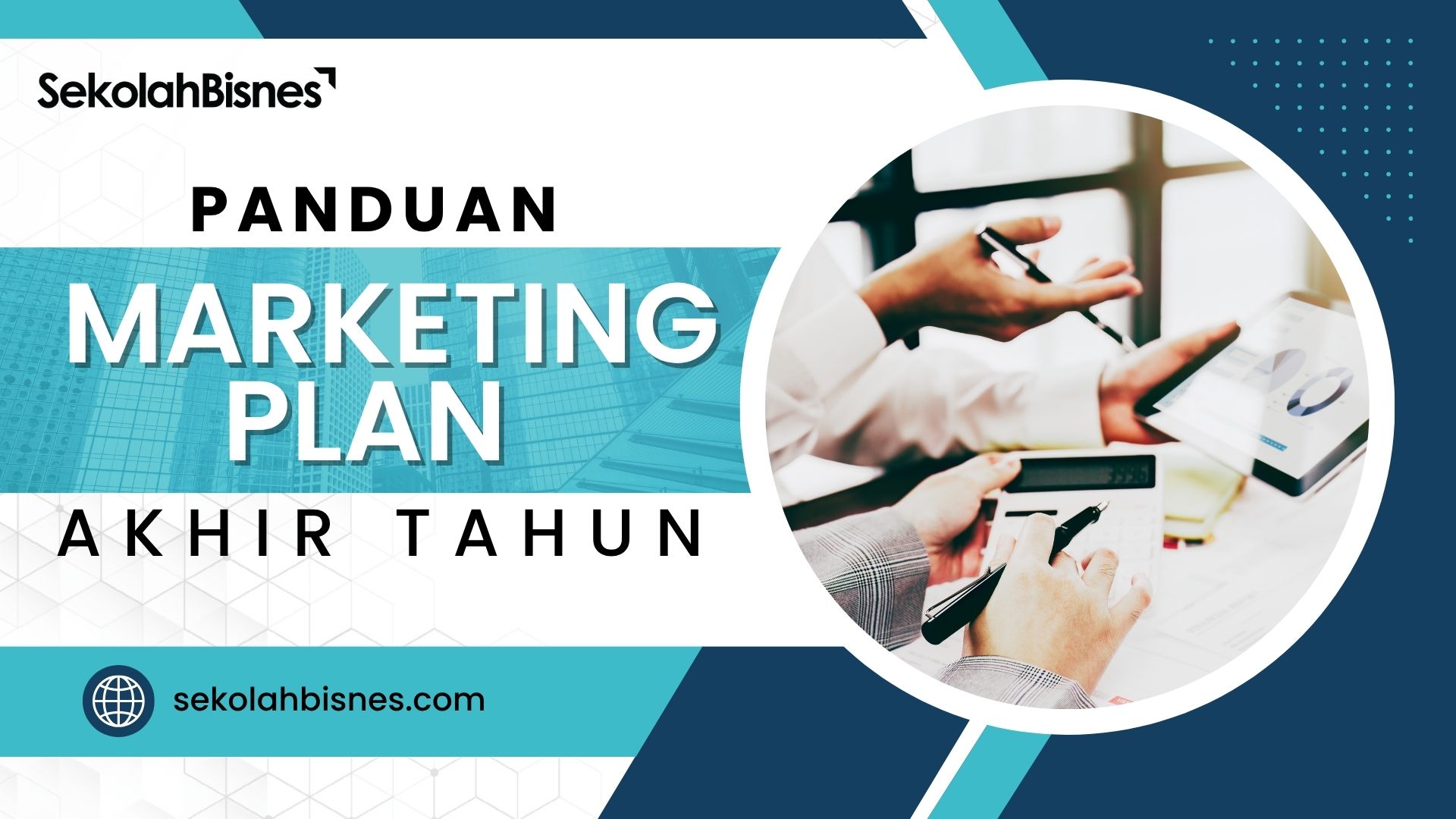 Panduan Marketing Plan Akhir Tahun