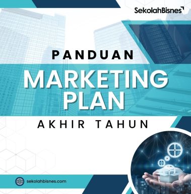 Panduan Marketing Plan Akhir Tahun