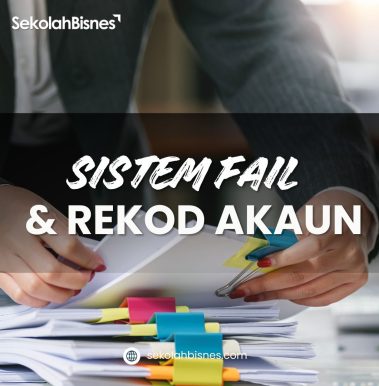 Sistem Fail & Rekod Akaun