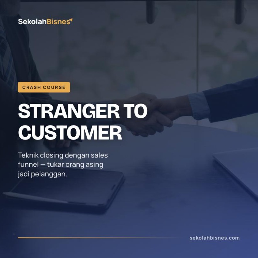 Crash Course – Stranger To Customer