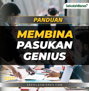 Panduan Membina Pasukan Genius